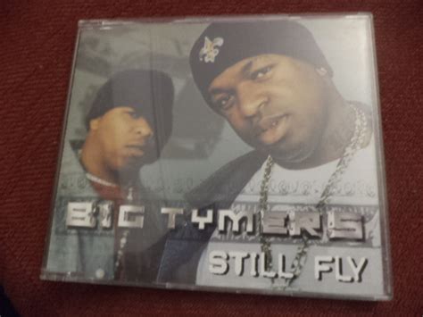 Still Fly Lyrics – Big Tymers. From Triple X ♥ .